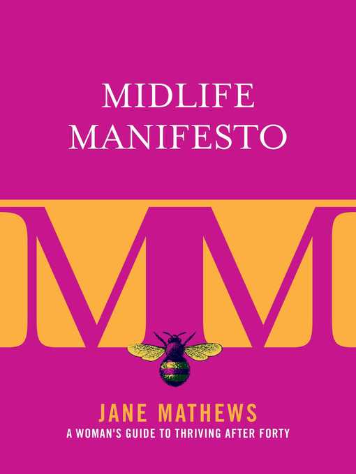 Title details for Midlife Manifesto by Jane Mathews - Available